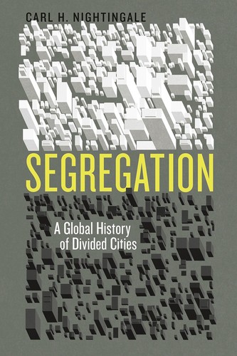 Segregation global history - segregation:, a